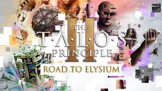 The Talos Principle 2 - Road to Elysium