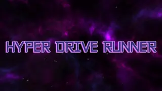 Hyper Drive Runner