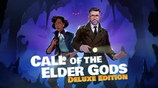 Call of the Elder Gods Deluxe Edition