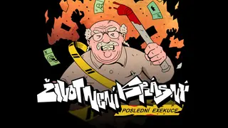 Život Není Krásný: Poslední Exekuce