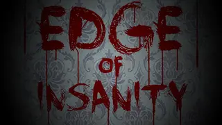 Edge of Insanity