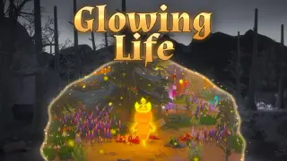 Glowing Life