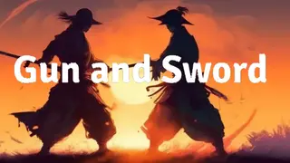 Gun and sword