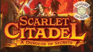 Fantasy Grounds - Scarlet Citadel