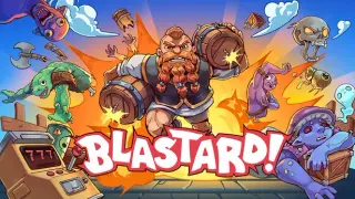 BLASTARD!