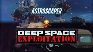 AstroScaper × Deep Space Exploitation