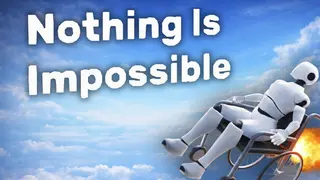 Nothing Is Impossible