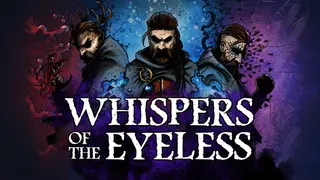 Whispers of the Eyeless