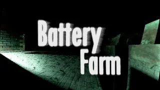 Battery Farm