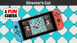 Fun Chess Director's Cut - Switch