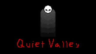 Quiet Valley