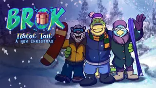 BROK - Natal Tail, A New Christmas