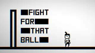 Fight for that Ball
