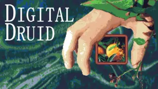 Digital Druid