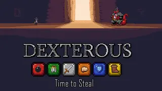 Dexterous: Time to Steal