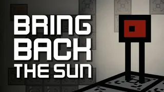Bring Back The Sun