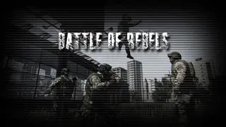 Battle of Rebels