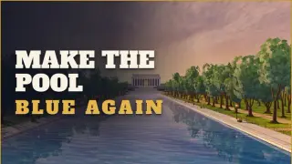 Make The Pool Blue Again: Pool Cleaning Simulator