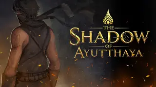 The Shadow Of Ayutthaya
