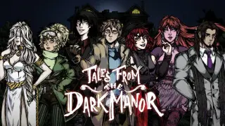 Tales from the Dark Manor