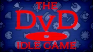 The DvD idle game