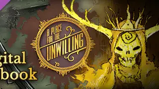 A Place for the Unwilling - Digital Artbook Deluxe