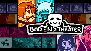 BAD END THEATER