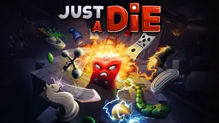 Just a Die