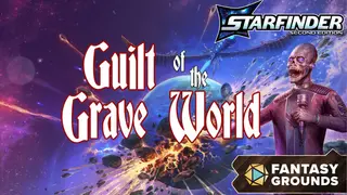 Fantasy Grounds - Starfinder 2 RPG - Guilt of the Grave World