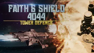 Faith & Shield:4044 Tower Defense