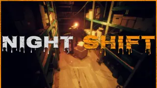 Night Shift