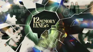 12 Memory Lane