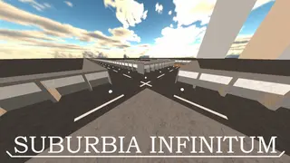 SUBURBIA INFINITUM