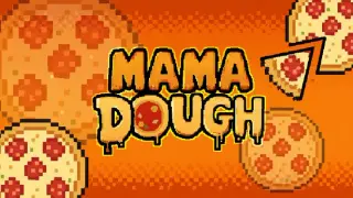 MAMA DOUGH