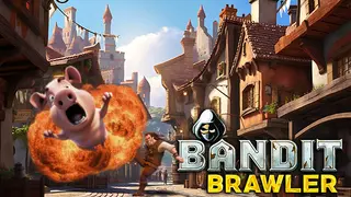 Bandit Brawler
