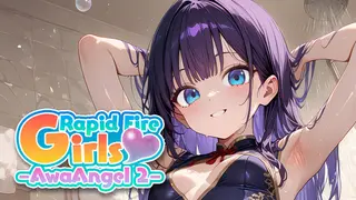 Rapid Fire Girls - AwaAngel 2