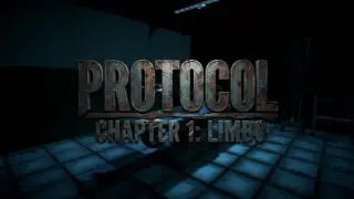 Protocol - Chapter 1: Limbo