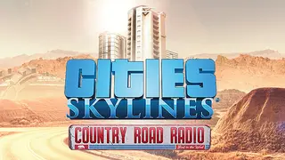 Cities: Skylines - Country Road Radio