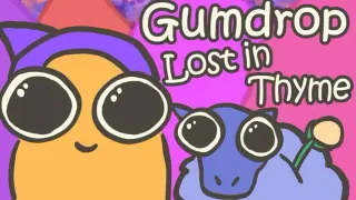 Gumdrop Lost in Thyme