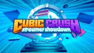 Cubic Crush Streamer Showdown