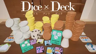 Dice × Deck