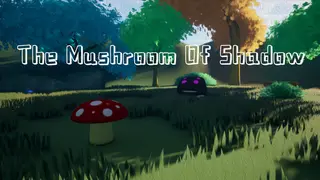 The Mushroom Of Shadow
