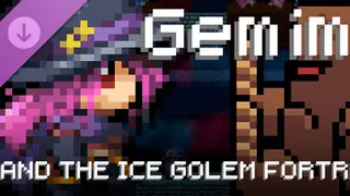 Gemima - The Ice Golem Fortress
