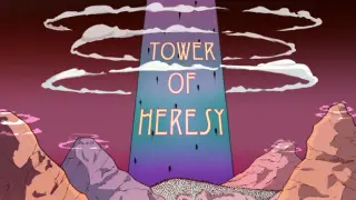 Tower Of Heresy