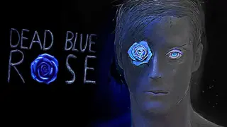 Dead Blue Rose