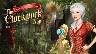 The Clockwork Man: The Hidden World