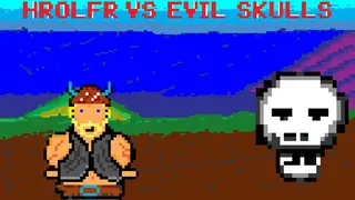 Hrolfr VS Evil Skulls