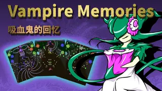 Memories of a Vampire - 吸血鬼的回忆