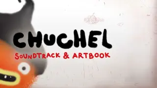 CHUCHEL Soundtrack + Art Book