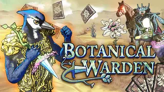 Botanical Warden
